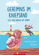 Geheimnis im Kniepsand - Lilly und Nikolas auf Amrum