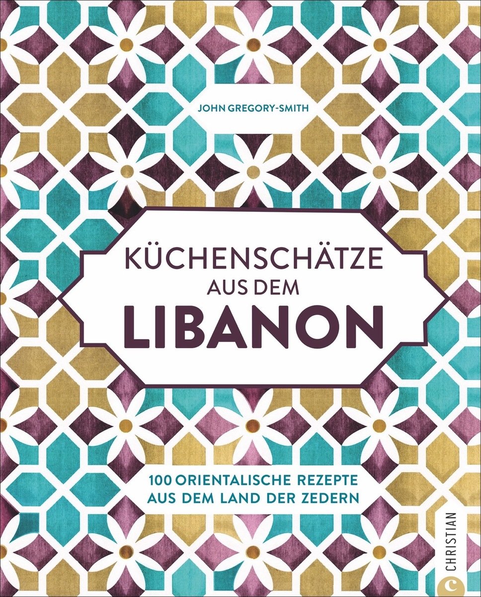 Küchenschätze aus dem Libanon