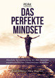 Das perfekte Mindset - Peak Performance