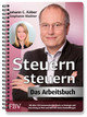 Steuern steuern - Das Arbeitsbuch