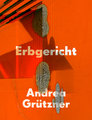 Andrea Grützner | Erbgericht