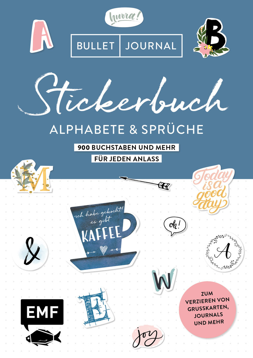 Bullet Journal - Stickerbuch Alphabete und Sprüche: 1000 Buchstaben und mehr für jeden Anlass