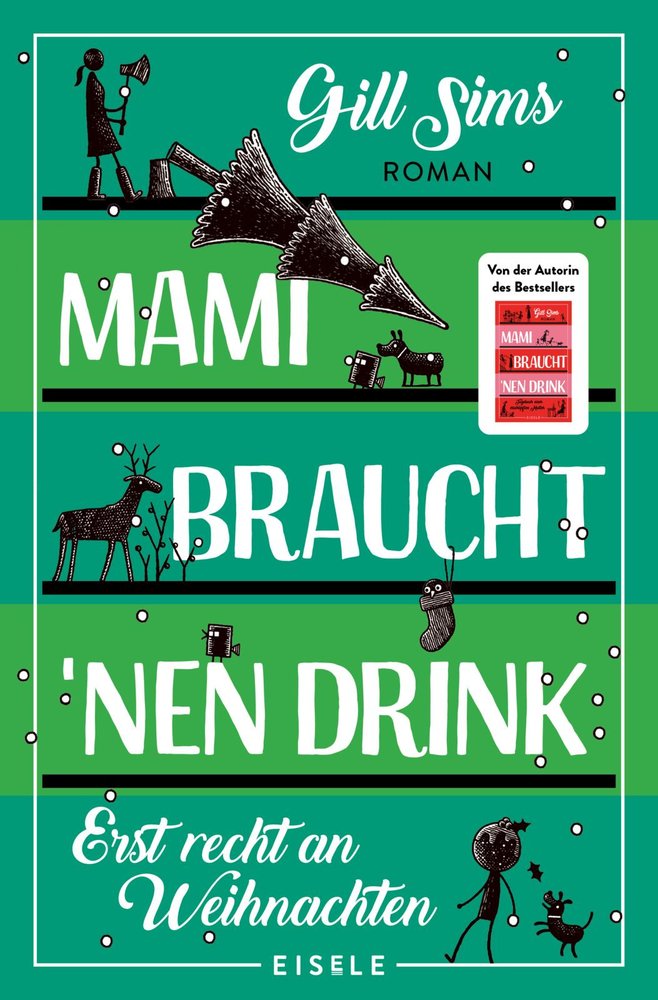 Mami braucht 'nen Drink - erst recht an Weihnachten (Die Mami-Reihe 5)