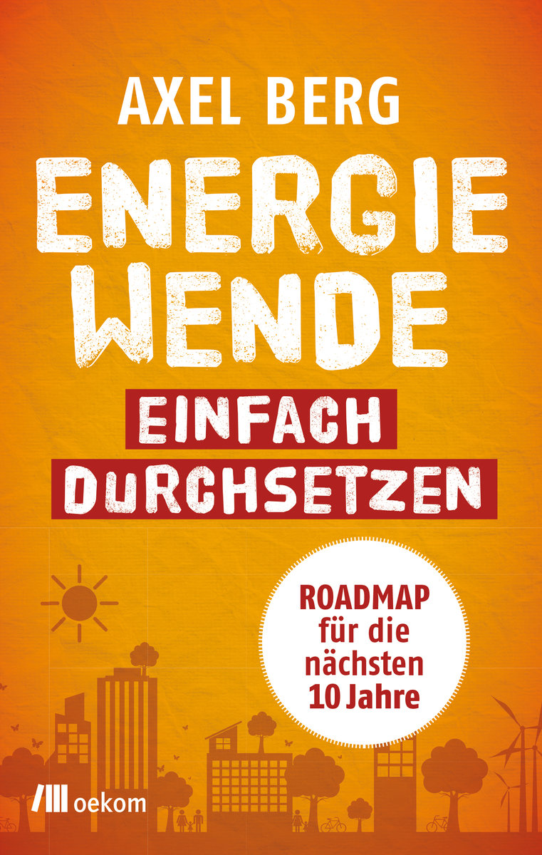 Energiewende einfach durchsetzen