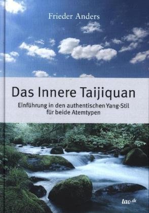 Das Innere Taijiquan