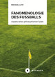 Fanomenologie des Fußballs