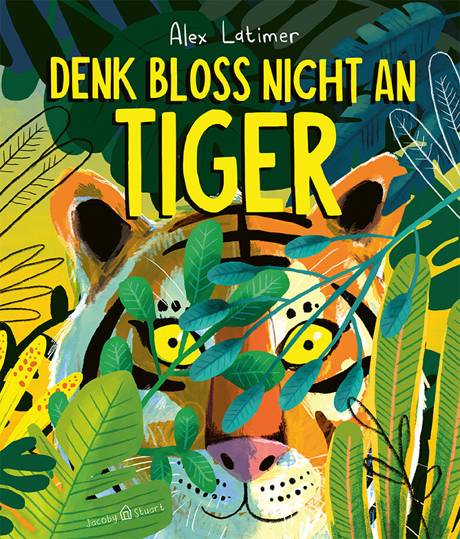 Denk bloß nicht an Tiger!