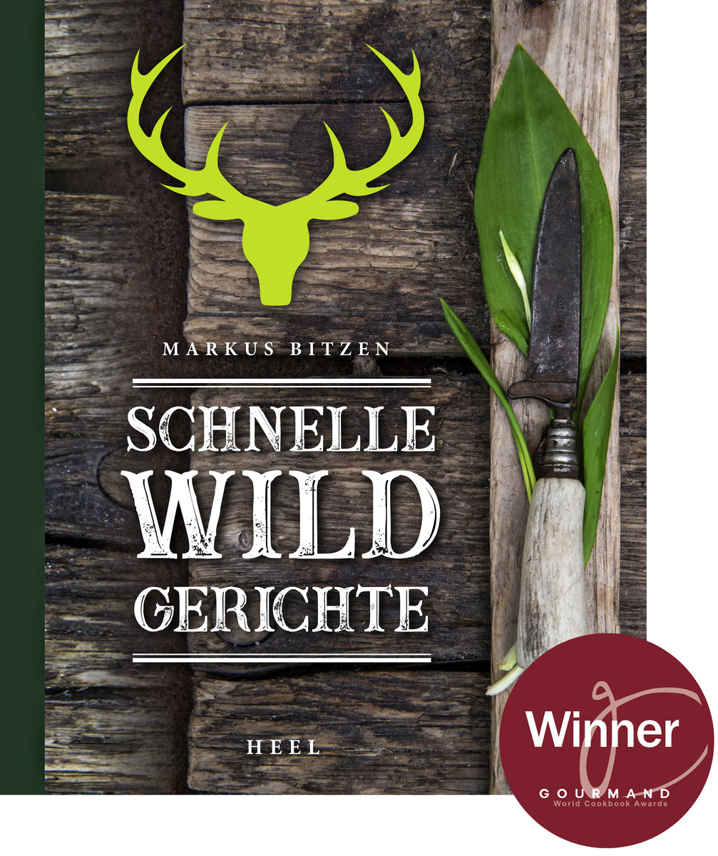 Schnelle Wildgerichte - Das Wild Kochbuch