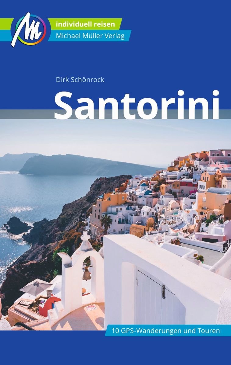 Santorini Reiseführer Michael Müller Verlag