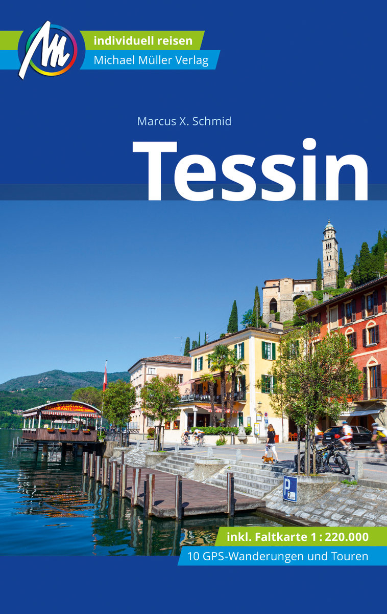 Tessin Reiseführer Michael Müller Verlag