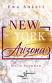 New York - Arizona: Helle Stunden