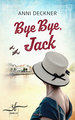 Bye Bye, Jack