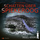 Insel-Krimi - Schatten über Spiekeroog, 1 Audio-CD