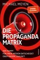 Die Propaganda-Matrix