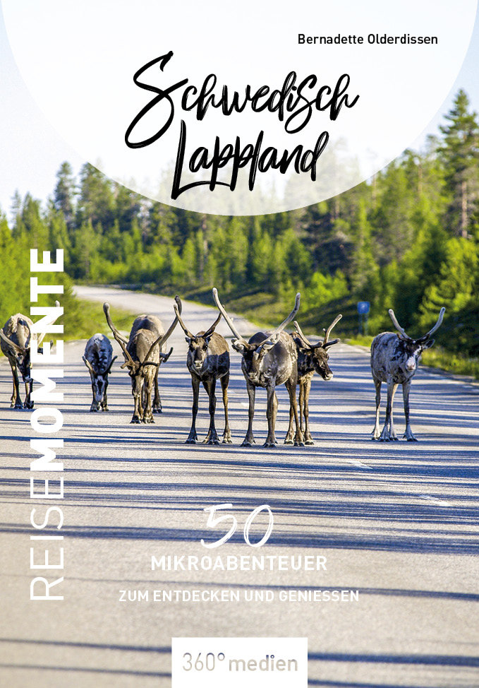 Schwedisch Lappland - ReiseMomente