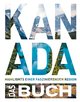 KUNTH Kanada. Das Buch