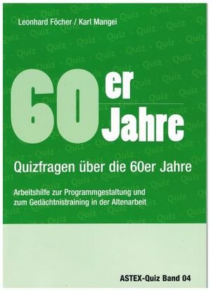 60er Jahre - Quizfragen über die 60er Jahre