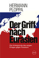 Der Griff nach Eurasien