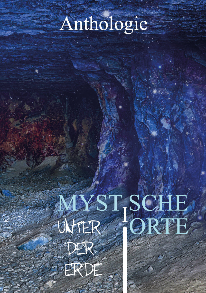 Mystische Orte unter der Erde