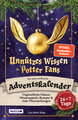 Unnützes Wissen für Potter-Fans ¿ Der neue inoffizielle Adventskalender