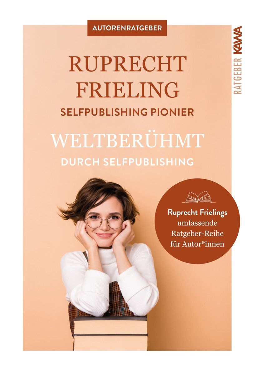 Weltberühmt durch Self-Publishing