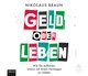 Geld oder Leben, Audio-CD, MP3