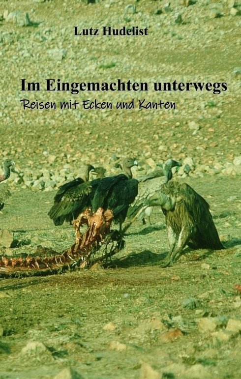 Im Eingemachten unterwegs