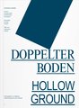 DOPPELTER BODEN / HOLLOW GROUND