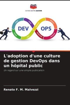 L'adoption d'une culture de gestion DevOps dans un hôpital public