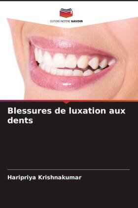 Blessures de luxation aux dents