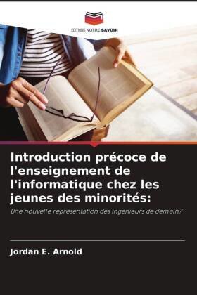 Introduction précoce de l'enseignement de l'informatique chez les jeunes des minorités