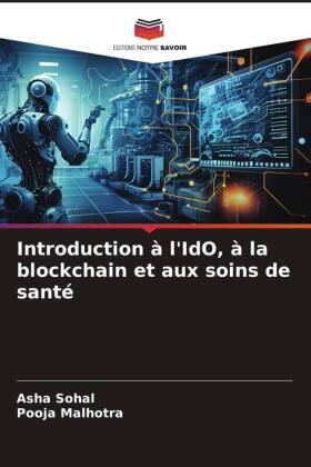 Introduction à l'IdO, à la blockchain et aux soins de santé