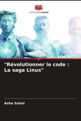 'Révolutionner le code : La saga Linux'