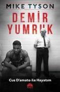 Demir Yumruk - Cus Damato ile Hayatim