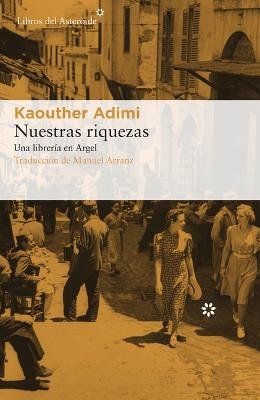 Nuestras riquezas : una librería en Argel