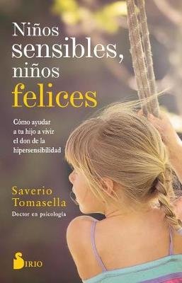 Ninos Sensibles, Ninos Felices