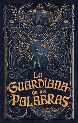 Guardiana de Las Palabras, La