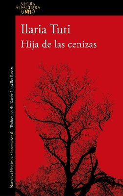 Hija de las cenizas / Daughter of Ashes