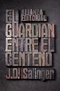 El guardián entre el centeno