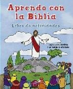 Aprendo con la Biblia : libro de actividades