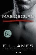 Más oscuro : 'cincuenta sombras' contada por Christian Grey, 2