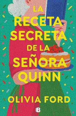 La receta secreta de la senora Quinn / Mrs. Quinn's Rise to Fame