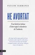 He avortat