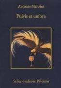 Pulvis et umbra