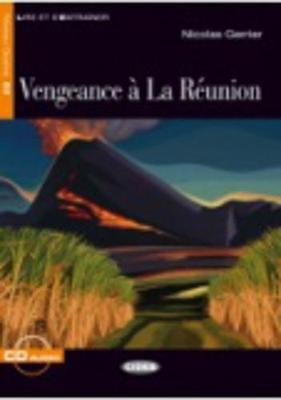 Vengeance à La Réunion