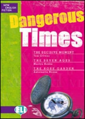 Dangerous Times