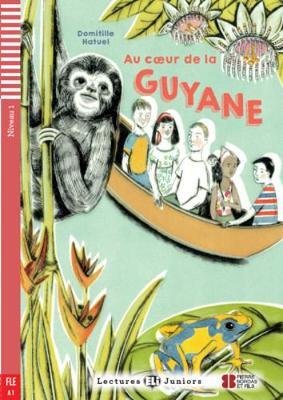 Au coeur de la Guyane