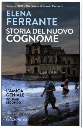 Storia del nuovo cognome. L'amica geniale