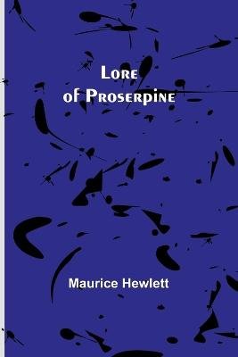 Lore of Proserpine