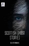 Scottish Ghost Stories